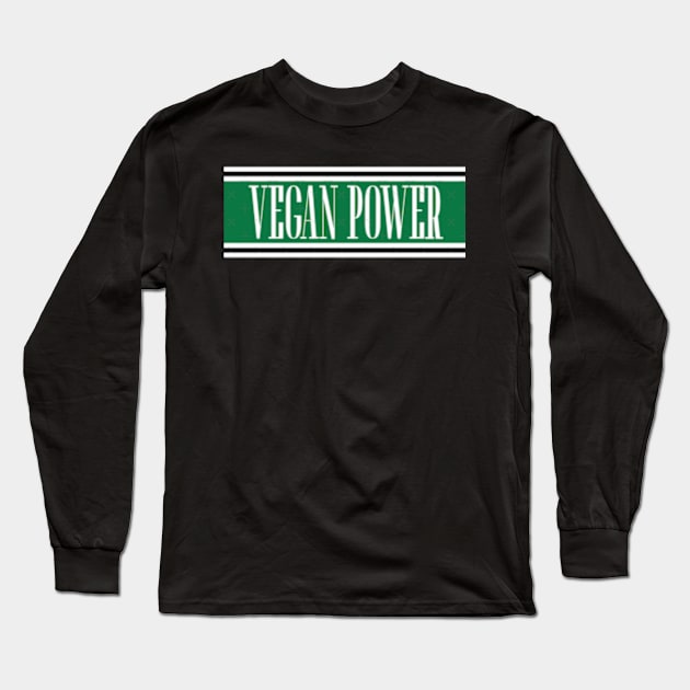 Vegan Power Long Sleeve T-Shirt by perdewtwanaus